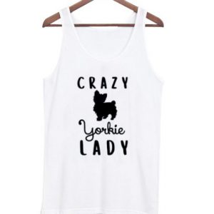 Crazy Yorkie Lady Tanktop SN