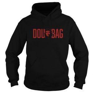 Douchebag Hoodie SN