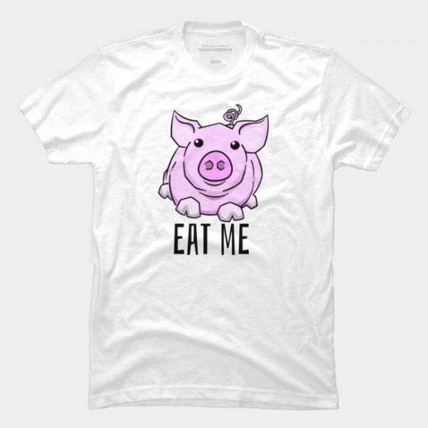 Eat Me - Porky T Shirt SN