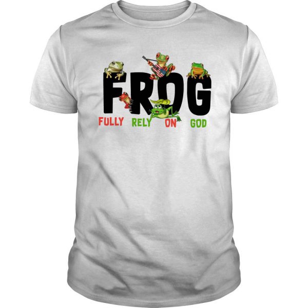 Frog Fully Rely On God T Shirt SN