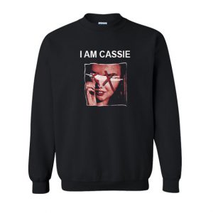 I Am Cassie Sweatshirt SN