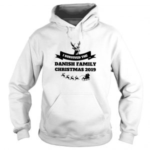 I Survived The Danish Family Christmas 2019 Hoodie SN