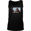 I have Spoken Sweater Funny Tank Top SN