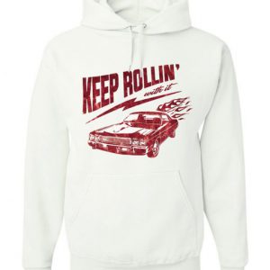 Keep Rollin Hoodie SN