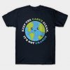 Keep The Earth Clean It's Not Uranus T Shirt SN