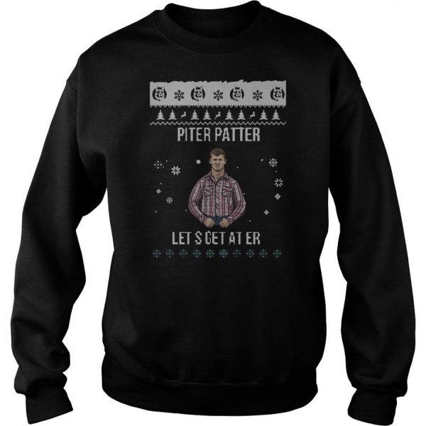 Letterkenny Pitter Patter Let’s Get At’er Ugly Christmas Sweatshirt SN