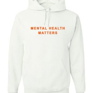 Mental Health Matters Hoodie SN