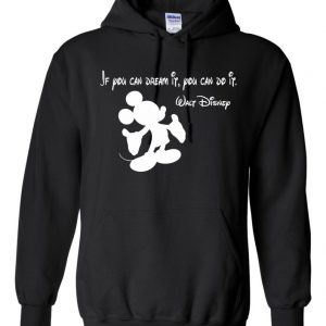 Mickey Mouse Quote Hoodie SN