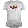 Mimi Reindeer Way Too Cold To Be Called Grandmother T Shirt SN