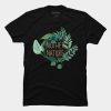 Mother Nature T Shirt SN