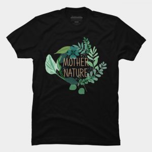 Mother Nature T Shirt SN