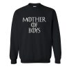 Mother Of Boys Sweatshirt SN