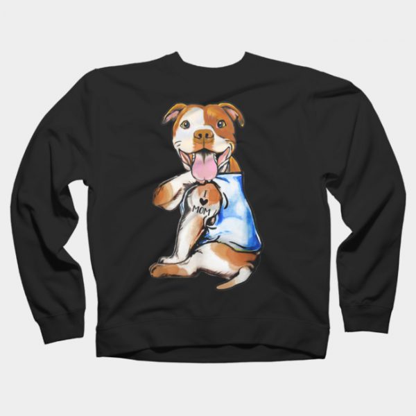 Mother's Day Gifts Pit Bull Dog Tattoo I Love Mom Sweatshirt SN