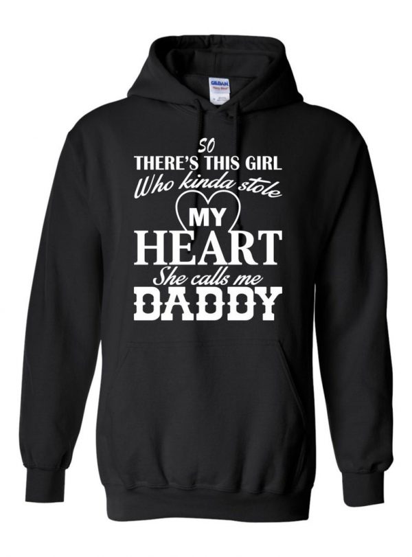 My Heart She Calls Me Daddy Hoodie SN