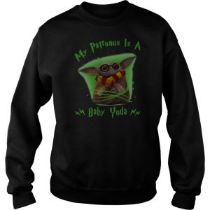 My Patronus Is A Baby Yoda Sweatshirt SN