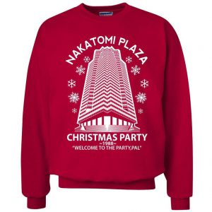 Nakatomi Plaza Christmas Party Wlecome To The Party 1988 Sweater SN