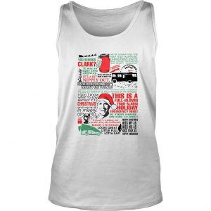 National Lampoon’s Christmas Vacation Movie Quote Mashup Tank Top SN