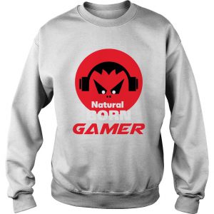 Natural Born Gamer Sweatshirt SN