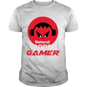 Natural Born Gamer T Shirt SN