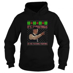 Peaky Blinders It’s Christmas So No Fucking Fighting Ugly Christmas Hoodie SN