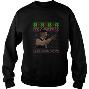 Peaky Blinders It’s Christmas So No Fucking Fighting Ugly Christmas Sweatshirt SN