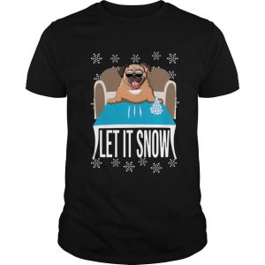 Pug Dog Walmart Cocaine Santa Let It Snow T Shirt SN