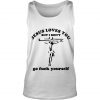 Rob Zombie Jesus Loves You But I Don’t Go Fuck Yourself Tank Top SN