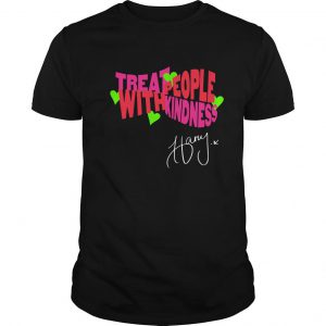 Treat People With Kindness Harry T Shirt SN