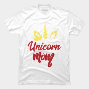 Unicorn Mom Mother's Day T Shirt SN