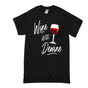 Wine With Dewine Drinking Game Ohio Mike Dewine T Shirt SN