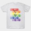 You're Not Alone T Shirt SN