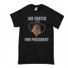 joe exotic for president T-Shirt SN