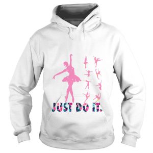 Ballet Just Do It Hoodie SN