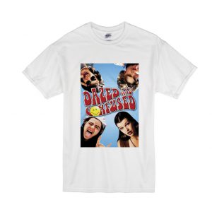 Dazed And Confused T Shirt SN