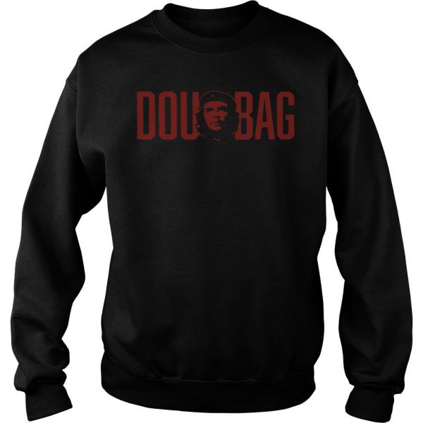 Douchebag Sweatshirt SN