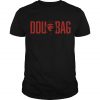 Douchebag T Shirt SN