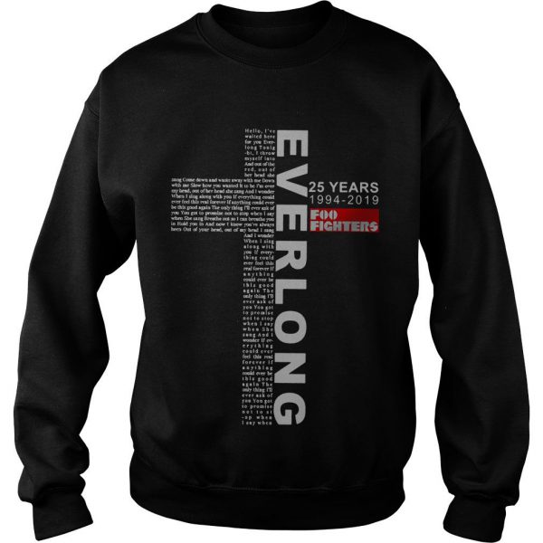 Everlong 25 Years 1994 2019 Foo Fighters Jesus Sweatshirt SN