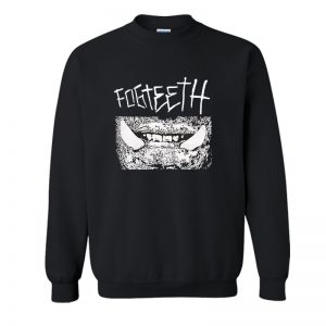 Fogteeth Sweatshirt SN