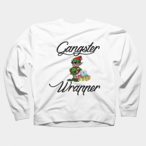 Gangsta Wrapper Ugly Christmas Sweatshirt SN