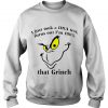 I Just Took A Dna Test Turns Out I’m 100’That Grinch Sweatshirt SN