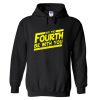 May The Fourth Be With You May the 4th Hoodie SN