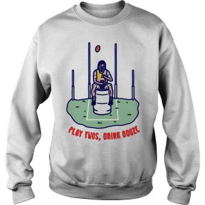 Play Twos Drink Booze Sweatshirt SN