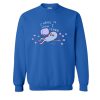 Strange Planet-CHAOS IS HOW I LEARN Sweatshirt SN