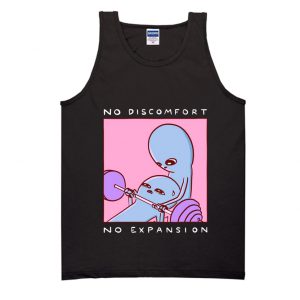 Strange Planet - NO DISCOMFORT NO EXPANSION Tank Top SN