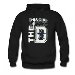 This girl loves the D Hoodie SN