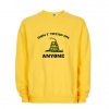 Don’t Tread On Anyone Gadsden Flag Sweatshirt SN