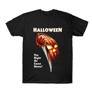 Halloween The Night He Came Home T Shirt SN