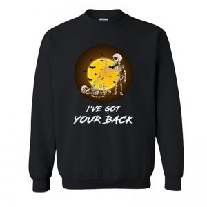 I’ve Got Your Back Halloween Sweatshirt SN