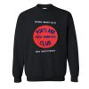 Portland Free Thinkers Club Sweatshirt SN