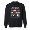 Twas the Nizzle Before Chrismizzle Sweatshirt SN